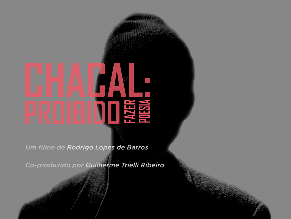 Chacal: Forbidden to Write&nbsp;Poetry